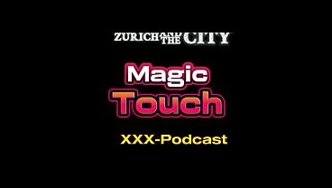 Magic Touch in the Steam Bath of a Swiss Swingers Club – xxx-Podcast