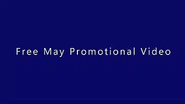 Free May Promotional Video